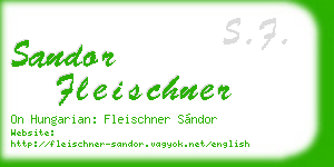 sandor fleischner business card