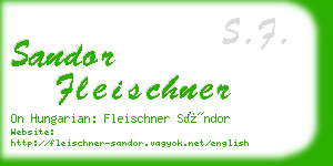 sandor fleischner business card
